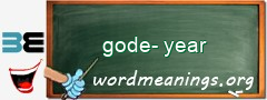 WordMeaning blackboard for gode-year